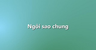 Ngôi sao chung