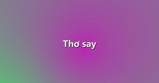 Thơ say