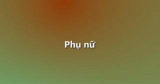 Phụ nữ