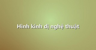 Hình kinh dị nghệ thuật