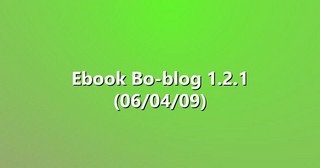 Ebook Bo-blog 1.2.1 (06/04/09)