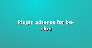 Plugin adsense for bo-blog