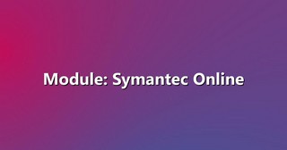 Module: Symantec Online