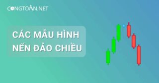 Những mẫu hình nến đảo chiều